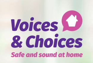 Voices & Choices – Help with Lockdown easing